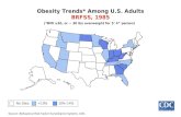 Source: Behavioral Risk Factor Surveillance System, CDC. Obesity Trends* Among U.S. Adults BRFSS, 1985 No Data
