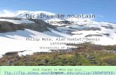 Declines in mountain snowpack Philip Mote, Alan Hamlet, Dennis Lettenmaier University of Washington With thanks to NRCS and Iris Stewart