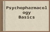 Psychopharmacology Basics An important aspect of treatment of emotional disorders is with psychotherapeutic medications. Compared to other types of treatment,