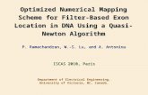 Optimized Numerical Mapping Scheme for Filter-Based Exon Location in DNA Using a Quasi-Newton Algorithm P. Ramachandran, W.-S. Lu, and A. Antoniou Department.