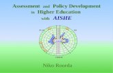 Assessment and Policy Development in Higher Education with AISHE Niko Roorda.