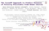 The ScorePP Approach to Predict Releases of Priority Pollutants From Urban Sources Hans-Christian Holten Lützhøft 1, Erica Donner 2, Veerle Gevaert 3,