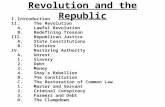 Revolution and the Republic I.Introduction II.The Revolution A.Lawful Revolution B.Redefining Treason III.Republican Justice A.State Constitutions B.Statutes.