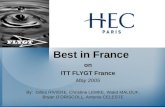 Best in France on ITT FLYGT France May 2005 By: Gilles RIVIÈRE, Christine LEMKE, Walid MALOUF, Bryan O’DRISCOLL, Antonio CELESTE.