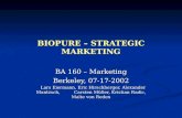 BIOPURE – STRATEGIC MARKETING BA 160 – Marketing Berkeley, 07-17-2002 Lars Eiermann, Eric Hirschberger, Alexander Mantzsch, Carsten Müller, Kristian Radic,