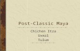 Post-Classic Maya Chichen Itza Uxmal Tulum. .