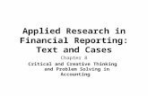 Applied Research in Financial Reporting: Text and Cases Chapter 8 Critical and Creative Thinking and Problem Solving in Accounting.