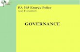 PA 395-Energy Policy Gary Flomenhoft GOVERNANCE. Environmental Movement 1960-1980 “Pluralism in Policy-Making” Bottom-up not top-down Deep seated changes.