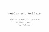 Health and Welfare National Health Service Welfare State Joy Johnson.
