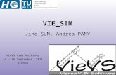 VieVS User Workshop 14 – 16 September, 2011 Vienna VIE_SIM Jing SUN, Andrea PANY.