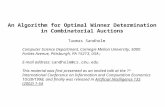 An Algorithm for Optimal Winner Determination in Combinatorial Auctions Tuomas Sandholm Computer Science Department, Carnegie Mellon University, 5000 Forbes.