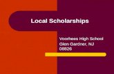 Local Scholarships Voorhees High School Glen Gardner, NJ 08826.