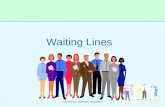 1 Introduction to Operations Management Waiting Lines.