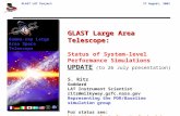 GLAST LAT Project17 August, 2001 S. Ritz 0 GLAST Large Area Telescope: Status of System-level Performance Simulations UPDATE (to 26 July presentation)