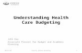 Understanding Health Care Budgeting John Day Associate Provost for Budget and Academic Planning 6/29/2015Faculty Senate Briefing1.