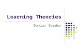 Learning Theories Damian Gordon. Contents Behaviourism Cognitivism Constructivism.