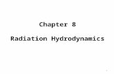 Chapter 8 Radiation Hydrodynamics 1. 8.1 Radiation Transport 2.