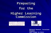 Preparing for the Higher Learning Commission Richard Venneri, Associate Provost Self-Study Co-Chair.