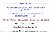 COMP3221 lec28-exception-II.1 Saeid Nooshabadi COMP 3221 Microprocessors and Embedded Systems Lectures 28: Exceptions & Interrupts - II cs3221.