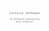 Critical Software 1b Software Engineering Ross Anderson.
