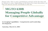 MGTO 630B Managing People Globally for Competitive Advantage Leveraging Capabilities: Competencies and Leadership Development Saturday, March 22, 2003.