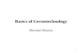 1 Basics of Gerontechnology Herman Bouma. 2 Overview GT Basics Definition Interdisciplinary: Gerontology & Technology Demography: spread, not average.