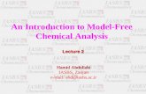 An Introduction to Model-Free Chemical Analysis Hamid Abdollahi IASBS, Zanjan e-mail: abd@iasbs.ac.ir Lecture 2.