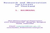Research and Observation facilities of Thailand S. BAIMOUNG Thai Meteorological Department 4353 Sukhumvit Rd., Bang Na, Bangkok 10260, THAILAND Email: