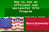 How to run an efficient and successful VITA Program By: Nelson Crespo, 5 th Circuit VITA Lt. Governor.