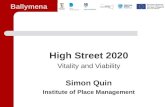 Ballymena High Street 2020 Vitality and Viability Simon Quin Institute of Place Management.