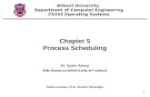 1 Chapter 5 Process Scheduling Dr. Selim Aksoy saksoy Bilkent University Department of Computer Engineering CS342 Operating.