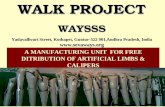 WALK PROJECT WAYSSS Yadavallivari Street, Kothapet, Guntur-522 001,Andhra Pradesh, India  A MANUFACTURING UNIT FOR FREE DITRIBUTION OF.