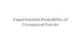 Experimental Probability of Compound Events. Warm Up.