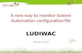 A new way to monitor System Automation configuration file LUDIWAC Helcia Conseil.