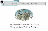 Investment Opportunities in Today’s Real Estate Market.