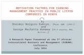 A Research Paper Presented at the 5 th African International Business and Management (AIBUMA) Conference July 2014 MOTIVATION FACTORS FOR EARNING MANAGEMENT.