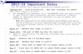 2013-14 Important Dates (see IRS Calendar   February 24 th.