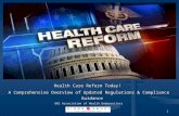 1 Health Care Reform Today! A Comprehensive Overview of Updated Regulations & Compliance Guidance OKC Association of Health Underwriters September 11,