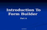 Eyad Alshareef 1 Introduction To Form Builder Part A.