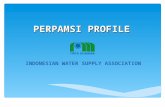 PERPAMSI PROFILE INDONESIAN WATER SUPPLY ASSOCIATION.