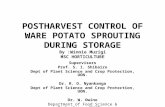 POSTHARVEST CONTROL OF WARE POTATO SPROUTING DURING STORAGE By :Winnie Murigi MSC HORTICULTURE Supervisors Prof. S. I. Shibairo Dept of Plant Science and.