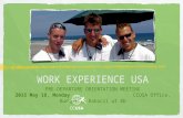 WORK EXPERIENCE USA PRE-DEPARTURE ORIENTATION MEETING 2015 May 18, Monday CCUSA Office, Budapest, Rakoczi ut 8b.
