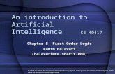 CE-40417 An introduction to Artificial Intelligence CE-40417 Chapter 8: First Order Logic Ramin Halavati (halavati@ce.sharif.edu) In which we notice that.