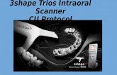 3shape Trios Intraoral Scanner CU Protocol. 3shape Trios Protocol 1. Open Trios Icon 2. Select Department.