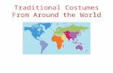 Traditional Costumes From Around the World. What is the traditional costume from Korea called?