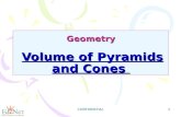 CONFIDENTIAL 1 Geometry Volume of Pyramids and Cones.