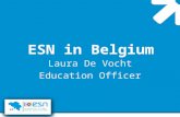 ESN in Belgium Laura De Vocht Education Officer. Agenda  What is ESN?  ESN in FW-B  Partnerships  International Projects Laura De Vocht | Education.