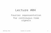 Meiling chensignals & systems1 Lecture #04 Fourier representation for continuous-time signals.