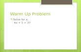 Warm Up Problem  Solve for x: 6x + 1 = 37. Histograms Lesson 12-2.