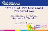 Office of Professional Preparation Association of School Business Officials May 13, 2015 Embassy Suites, Charleston.